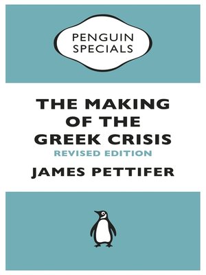 cover image of The Making of the Greek Crisis
